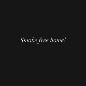 SMOKE FREE!
